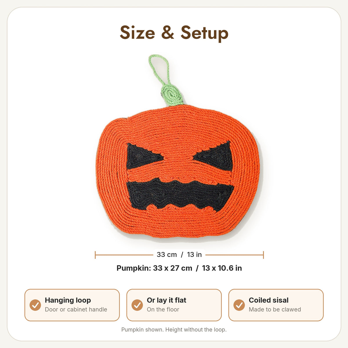Halloween Pumpkin scratcher size 33 x 27 cm, 13 x 10.6 in, hanging loop